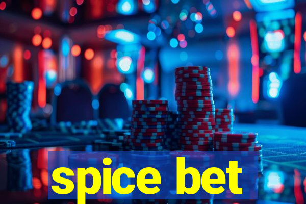 spice bet